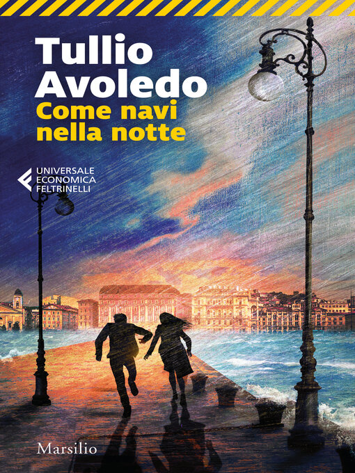 Title details for Come navi nella notte by Tullio Avoledo - Available